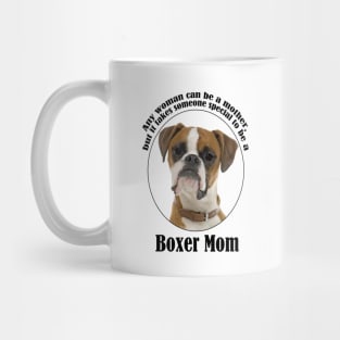 Boxer Mom Mug